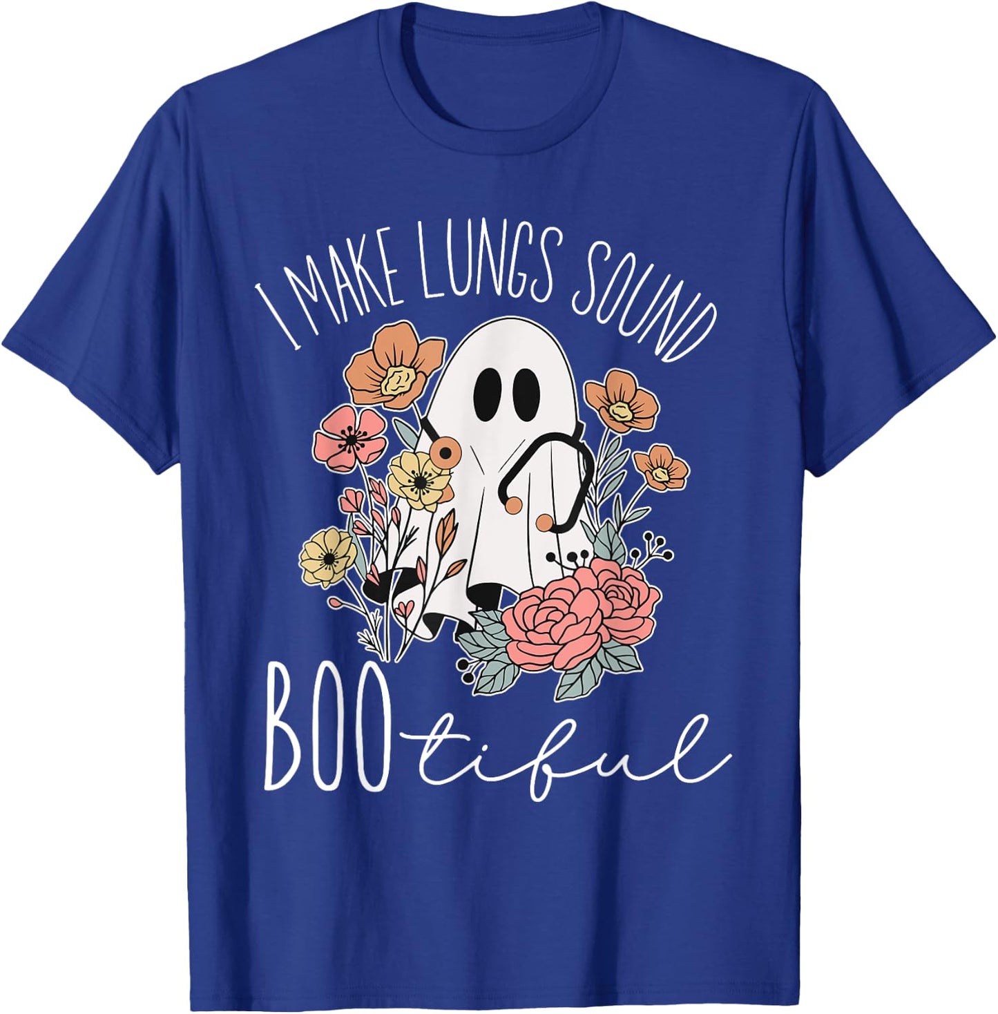 I Make Lungs Sound Boo Tiful Halloween Respiratory Therapist T-Shirt - T-Shirt | Royal