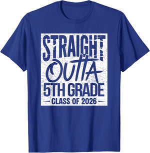 Straight Outta 5th Grade Graduation Class of 2026 Graduate T-Shirt - T-Shirt | Royal