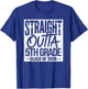 Straight Outta 5th Grade Graduation Class of 2026 Graduate T-Shirt - T-Shirt | Royal