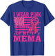 I Wear Pink In Memory Of My mema Breast Cancer Awareness T-Shirt - T-Shirt | Royal