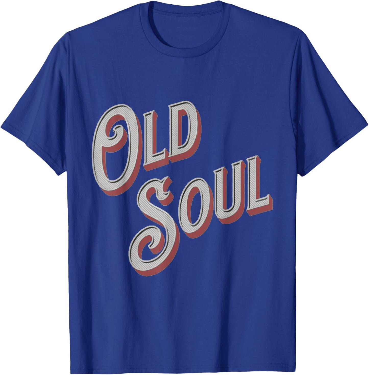 Old Soul Living In The New World With An Old Soul T-Shirt - T-Shirt | Royal
