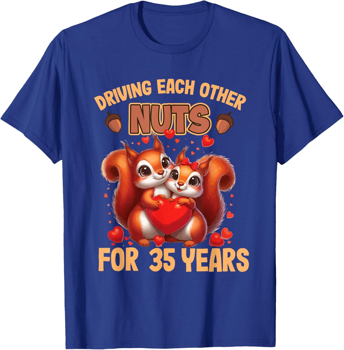 Couples Married 35 Year Funny 35th Wedding Anniversary T-Shirt - T-Shirt | Royal