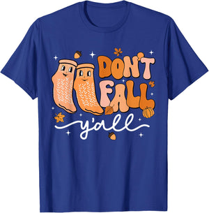 Don't Fall Y'all Fall Prevention Fall Physical Therapy Nurse T-Shirt - T-Shirt | Royal