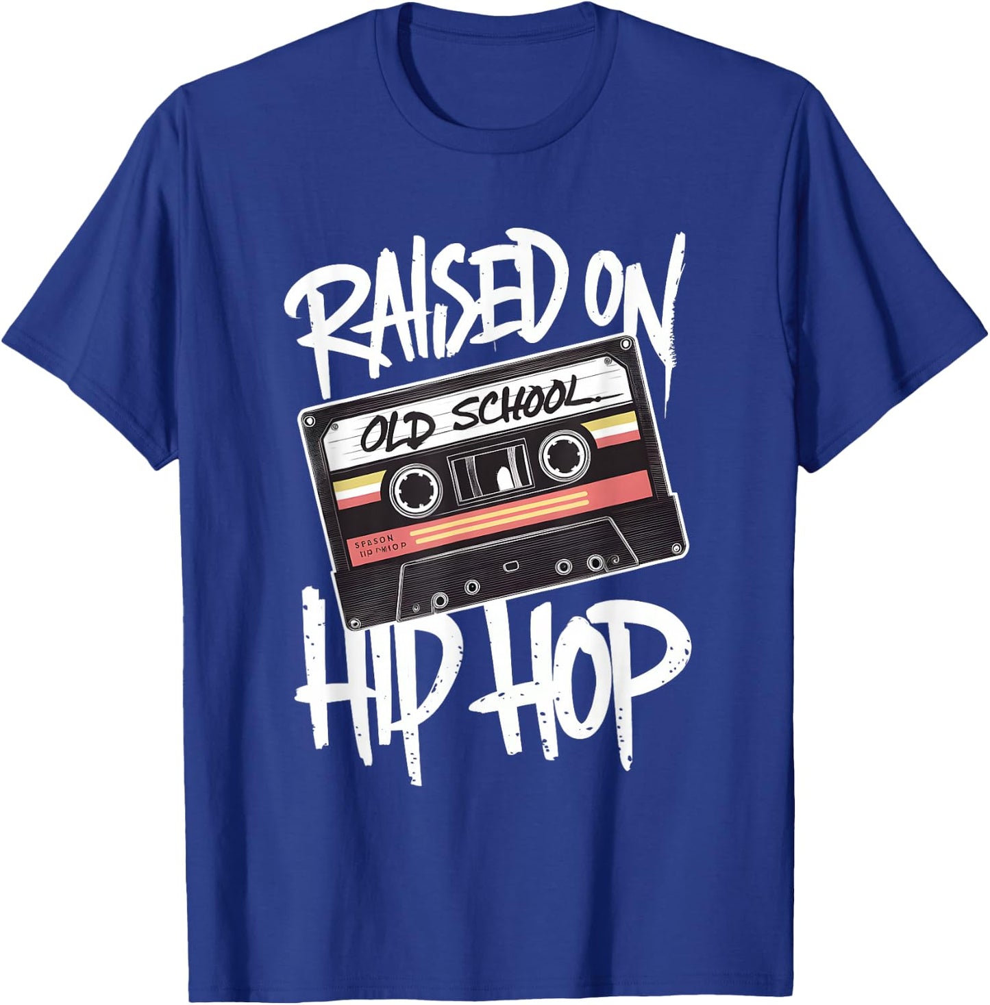Raised On Old School Hip Hop Cassette Dope 90s Anniversary T-Shirt - T-Shirt | Royal