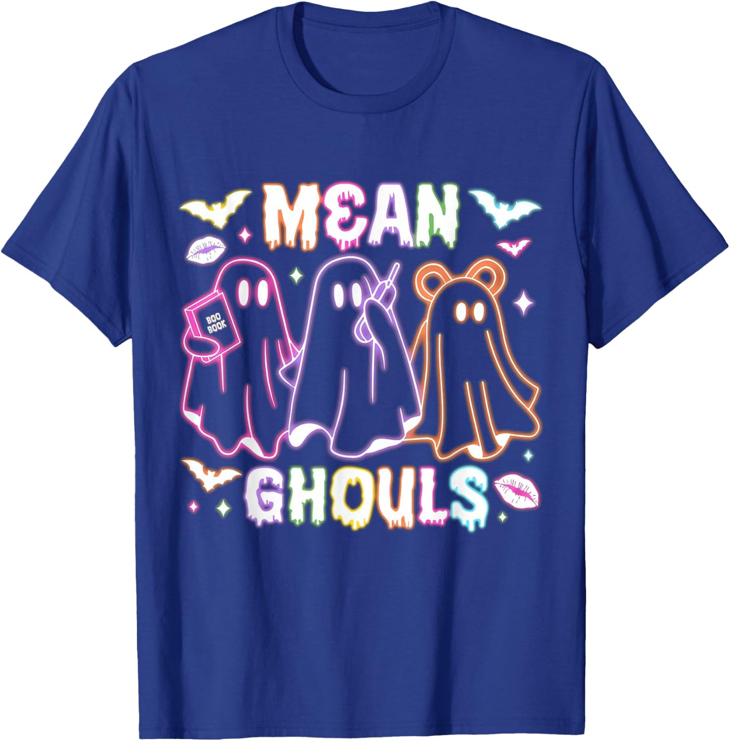 Cute Ghost Mean Ghouls Neon Halloween Spooky Season Costume T-Shirt - T-Shirt | Royal