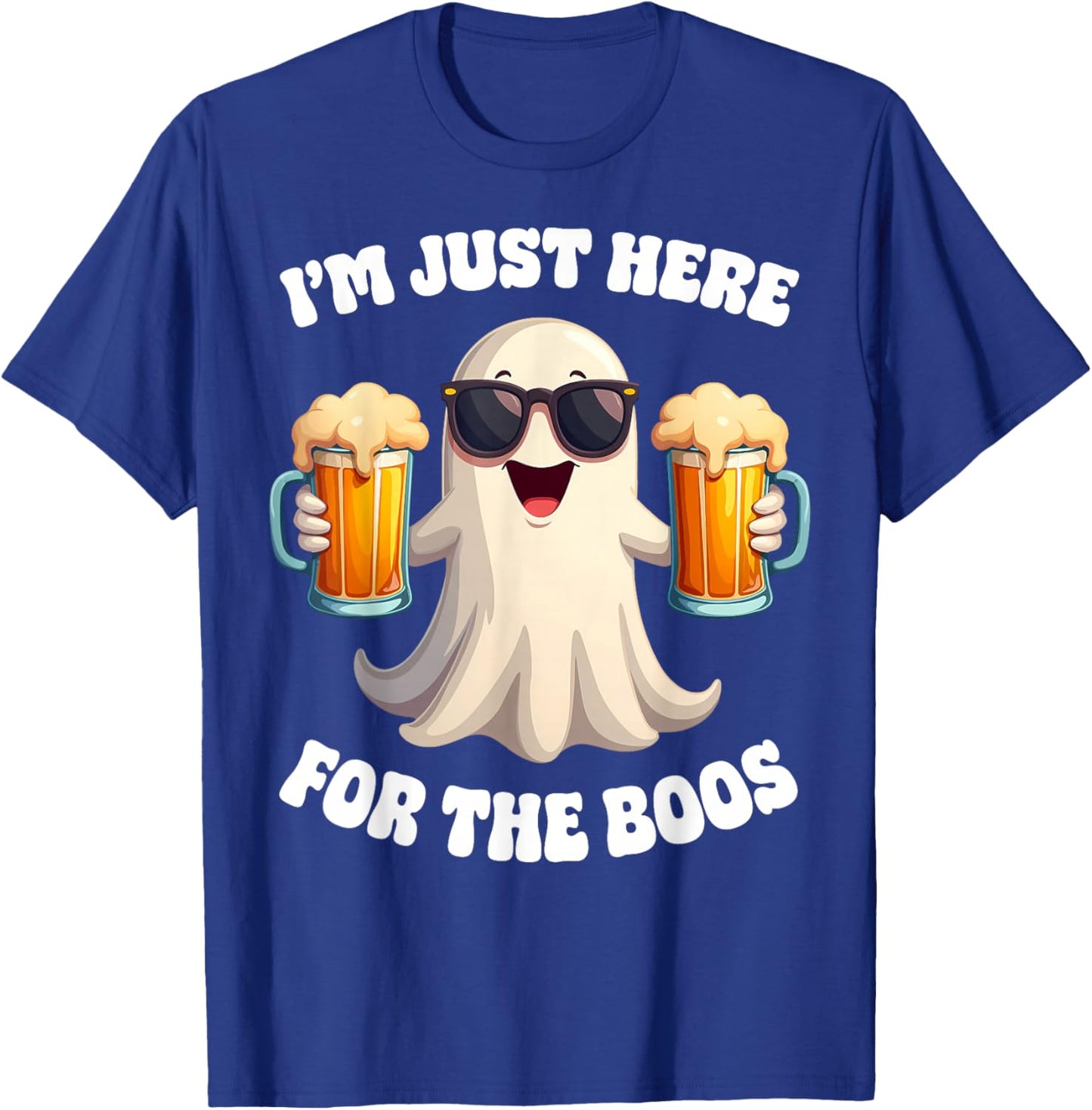 Funny I'm Just Here For The Boos Adult Halloween Costume T-Shirt - T-Shirt | Royal