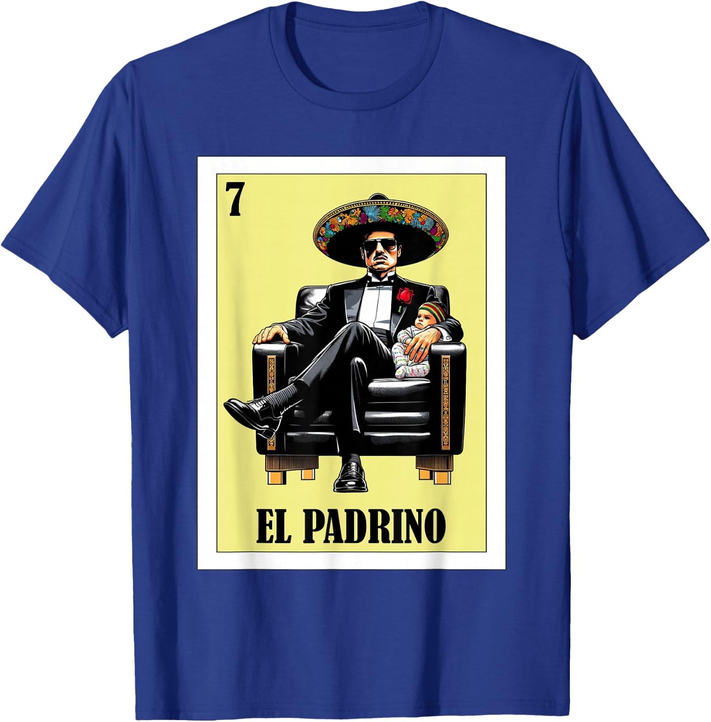 Funny Mexican Baptism Design - El Padrino T-Shirt - T-Shirt | Royal