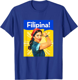 Pinoy Pride - Proud and Strong Filipina T-Shirt - T-Shirt | Royal