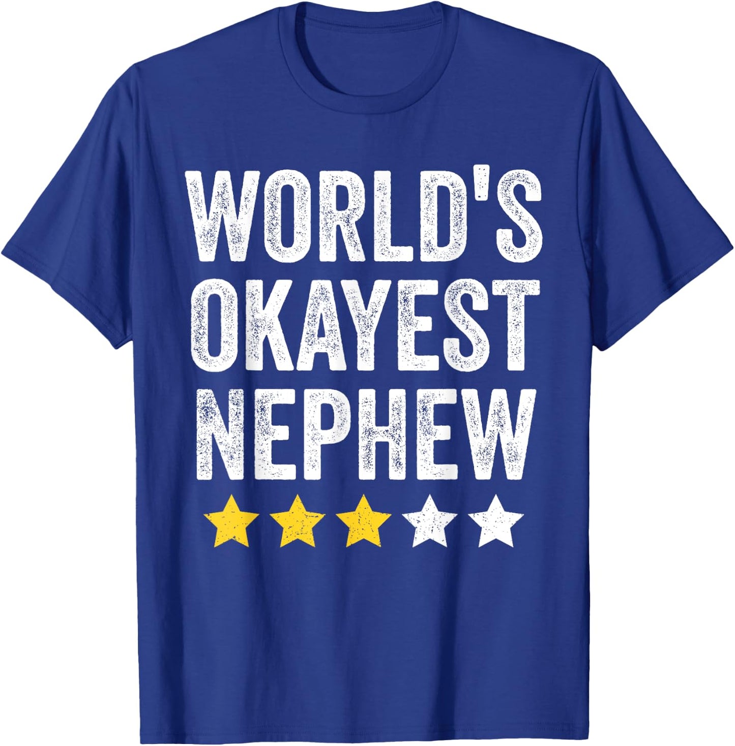 World's Okayest Nephew Funny Family Matching Vintage Style T-Shirt - T-Shirt | Royal