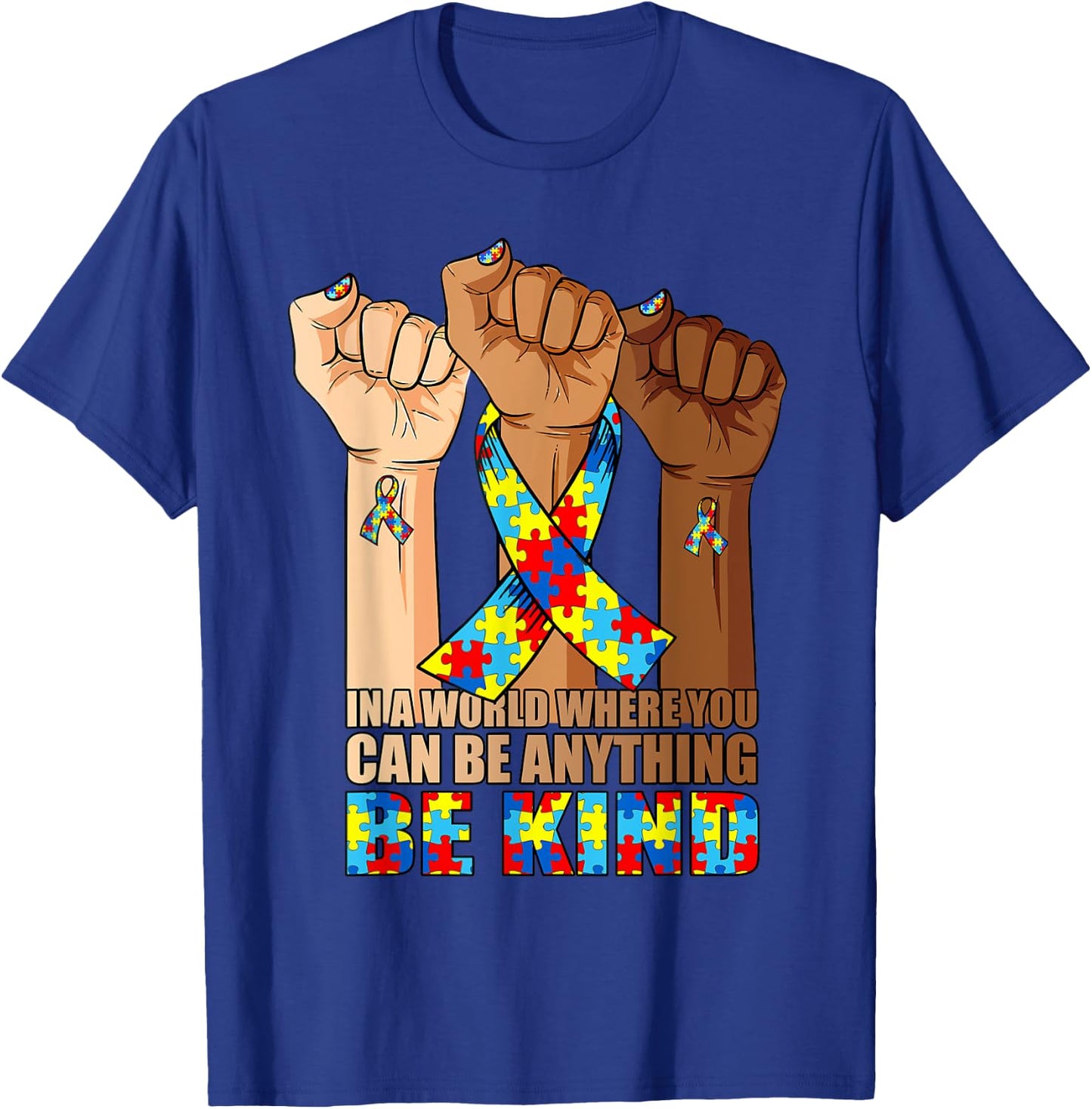 In April We Wear Blue Autism Awareness Month Be Kind Autism T-Shirt - T-Shirt | Royal