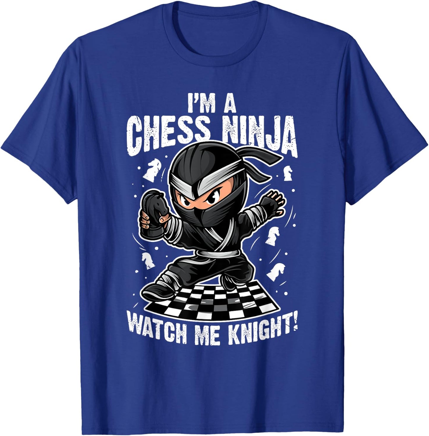 Chess Ninja Knight Funny Gift Chess Players T-Shirt - T-Shirt | Royal