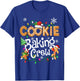 Cookie Baking Crew Cooking Lover Santa Xmas Gingerbread T-Shirt - T-Shirt | Royal
