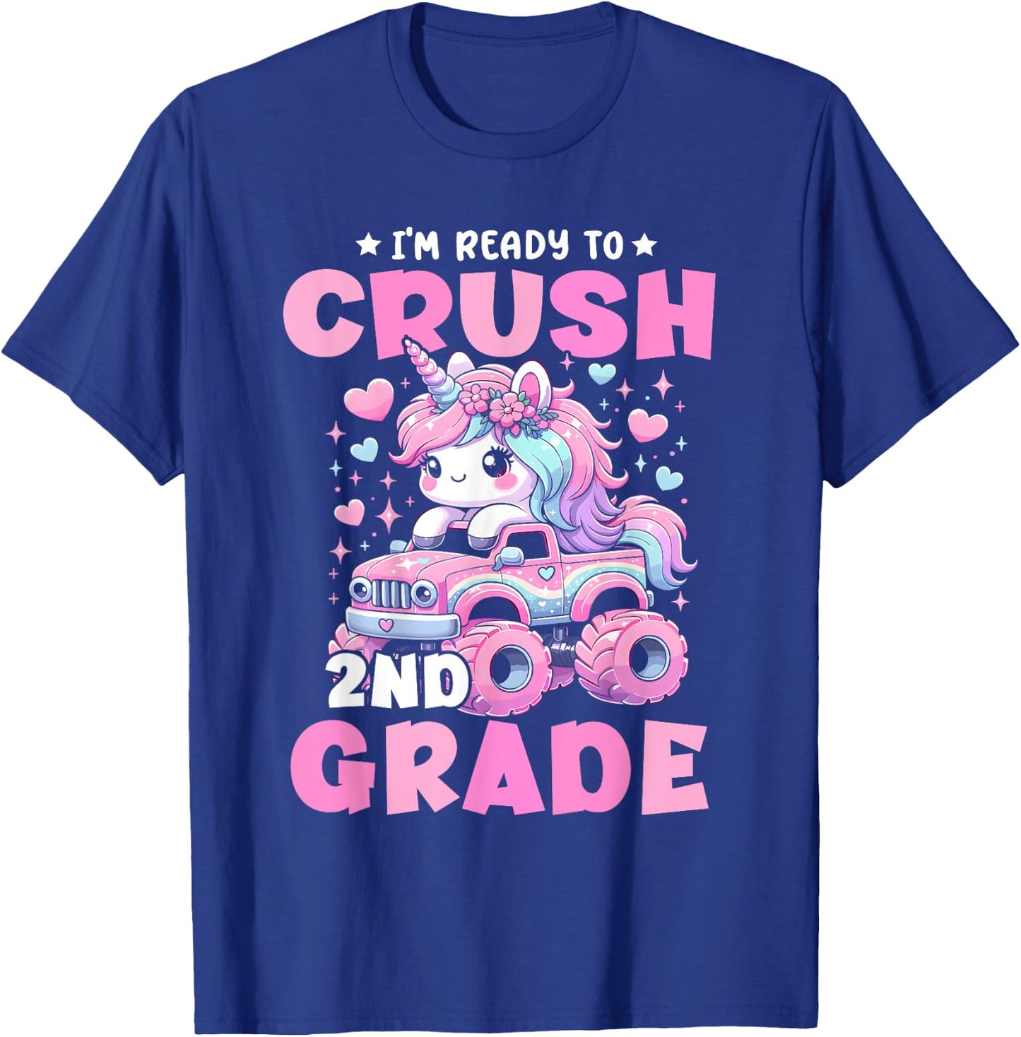 I'm Ready To Crush 2nd Grade Unicorn Back To School Girls T-Shirt - T-Shirt | Royal