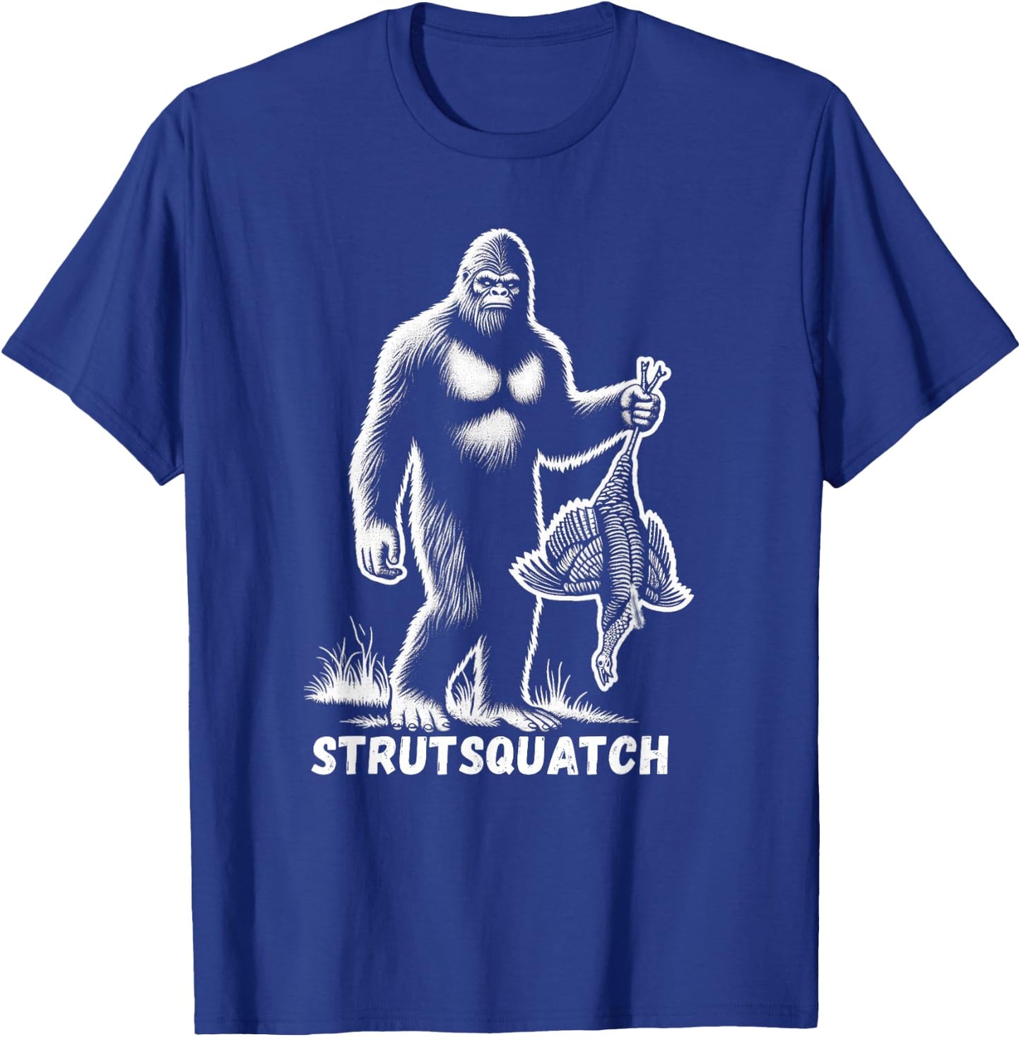 Strutsquatch Bigfoot Sasquatch Funny Youth Turkey Hunting T-Shirt - T-Shirt | Royal