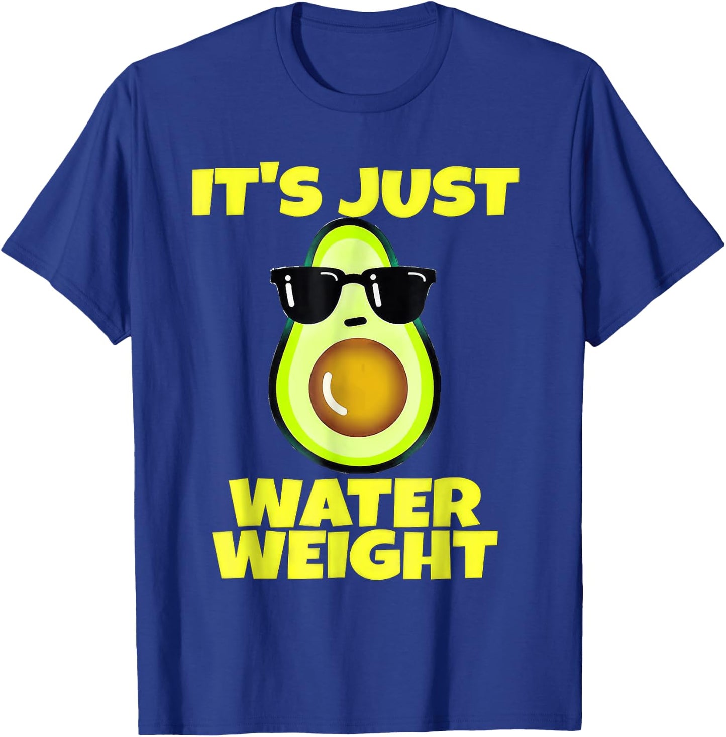 Nikocado Avocado Its Just Water Weight Diet Avocado T-Shirt - T-Shirt | Royal