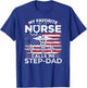 My Favorite Nurse Calls Me Step-Dad USA Flag Stepdad Gift Men T-Shirt - T-Shirt | Royal