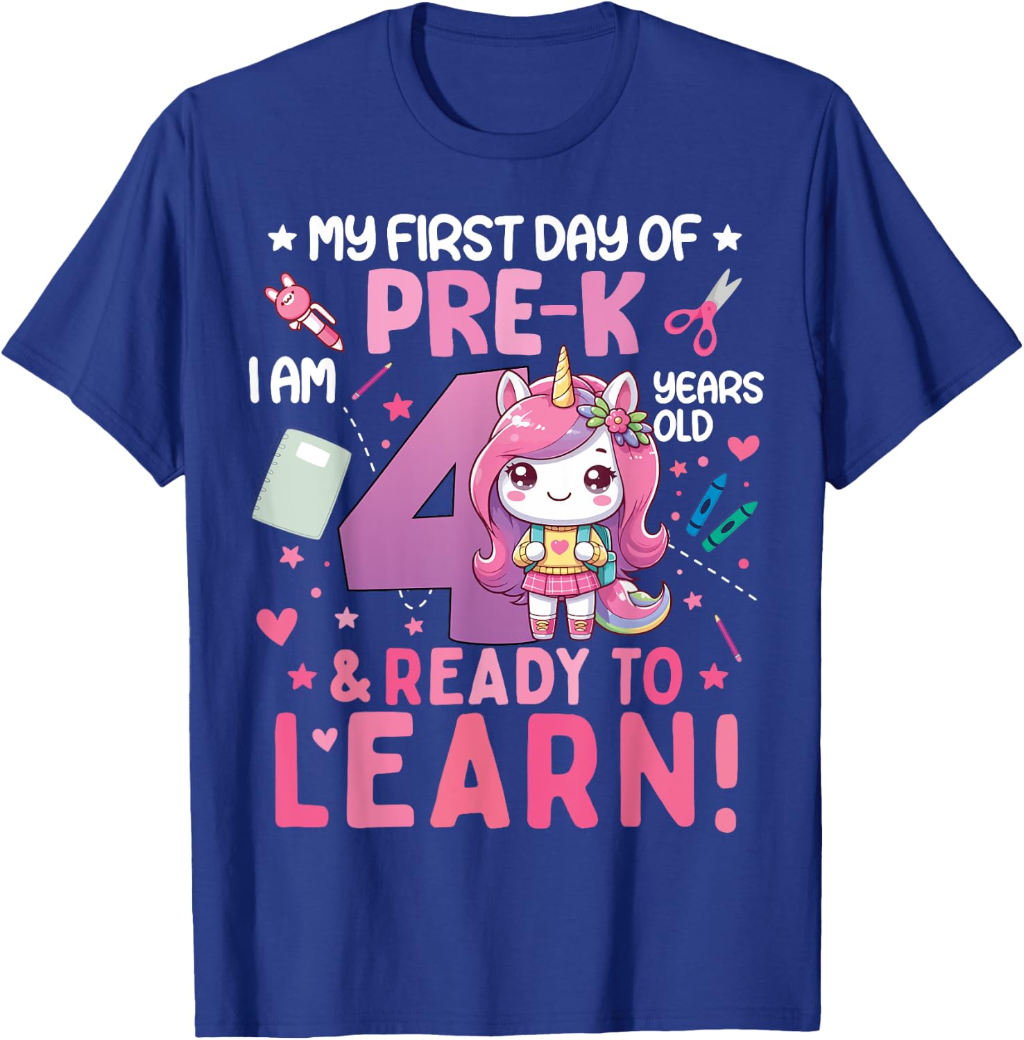 My First Day Of Pre-K I'm 4 Years Old And Ready To Learn Kid T-Shirt - T-Shirt | Royal
