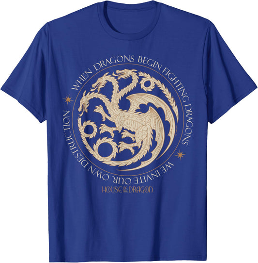 House Of The Dragon - When Dragons Begin Fighting T-Shirt - T-Shirt | Royal