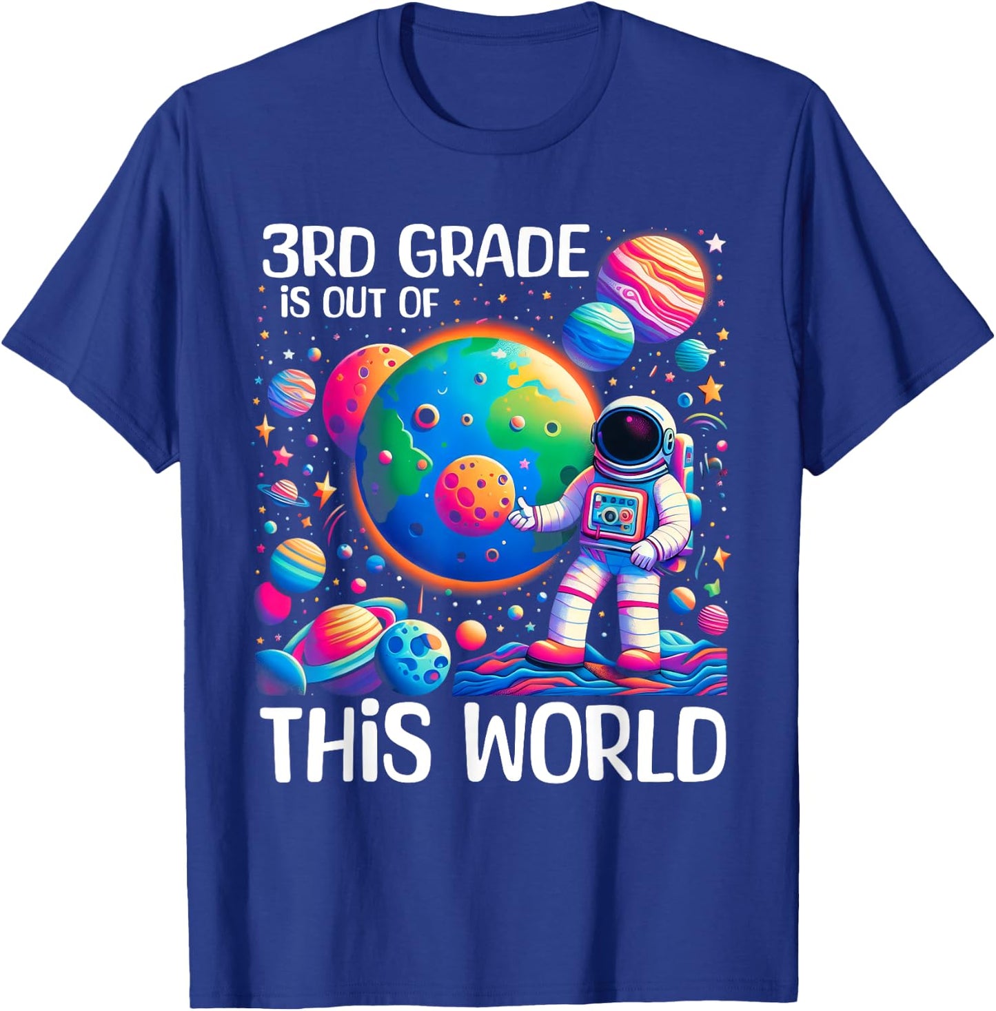3rd grade Is Out Of This World Back To School Astronaut Kids T-Shirt - T-Shirt | Royal