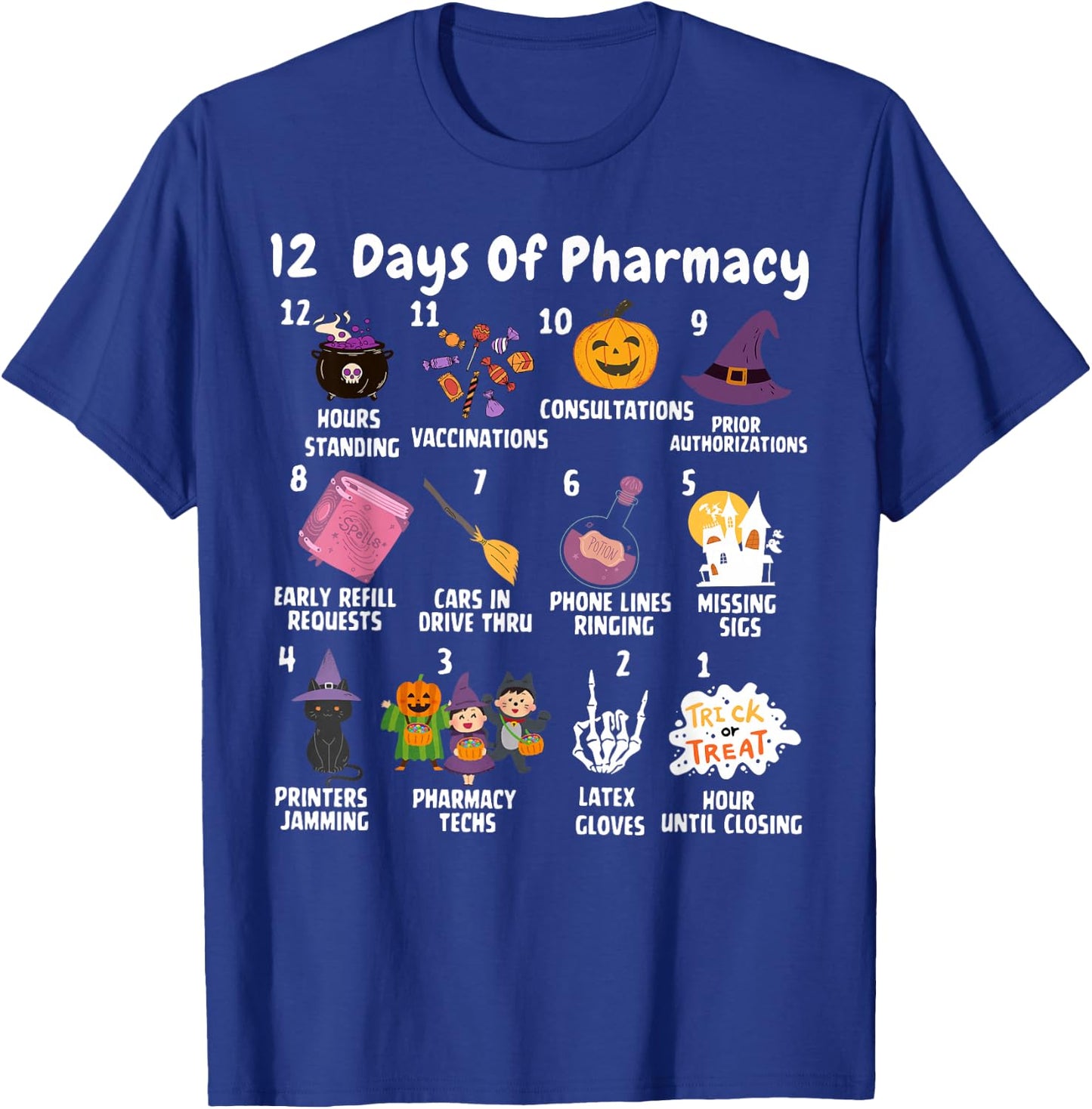 12 Days Of Pharmacy Halloween Pharmacists Tech Spooky Season T-Shirt - T-Shirt | Royal