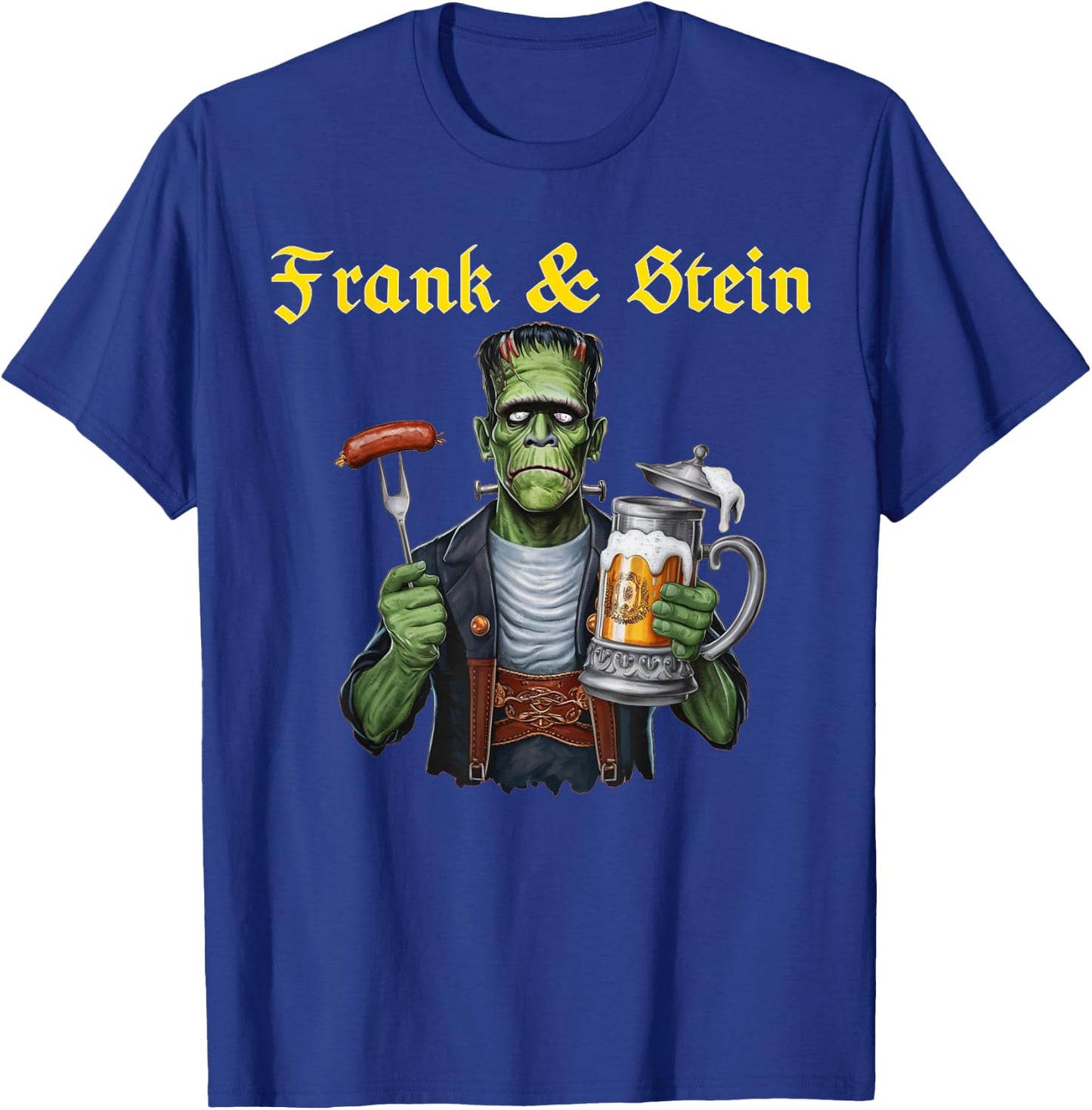 Frank and Stein Oktoberfest Funny German Beer Bavarian T-Shirt - T-Shirt | Royal
