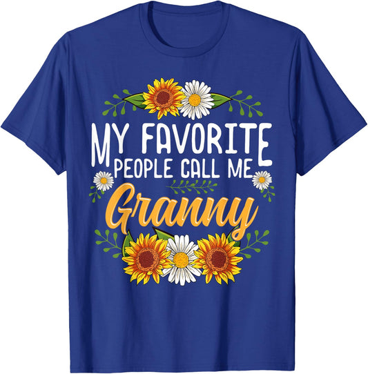 My Favorite People Call Me Granny T-Shirt - T-Shirt | Royal