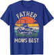 Father Mows Best Retro Lawn Mower Dad Humor T-Shirt - T-Shirt | Royal
