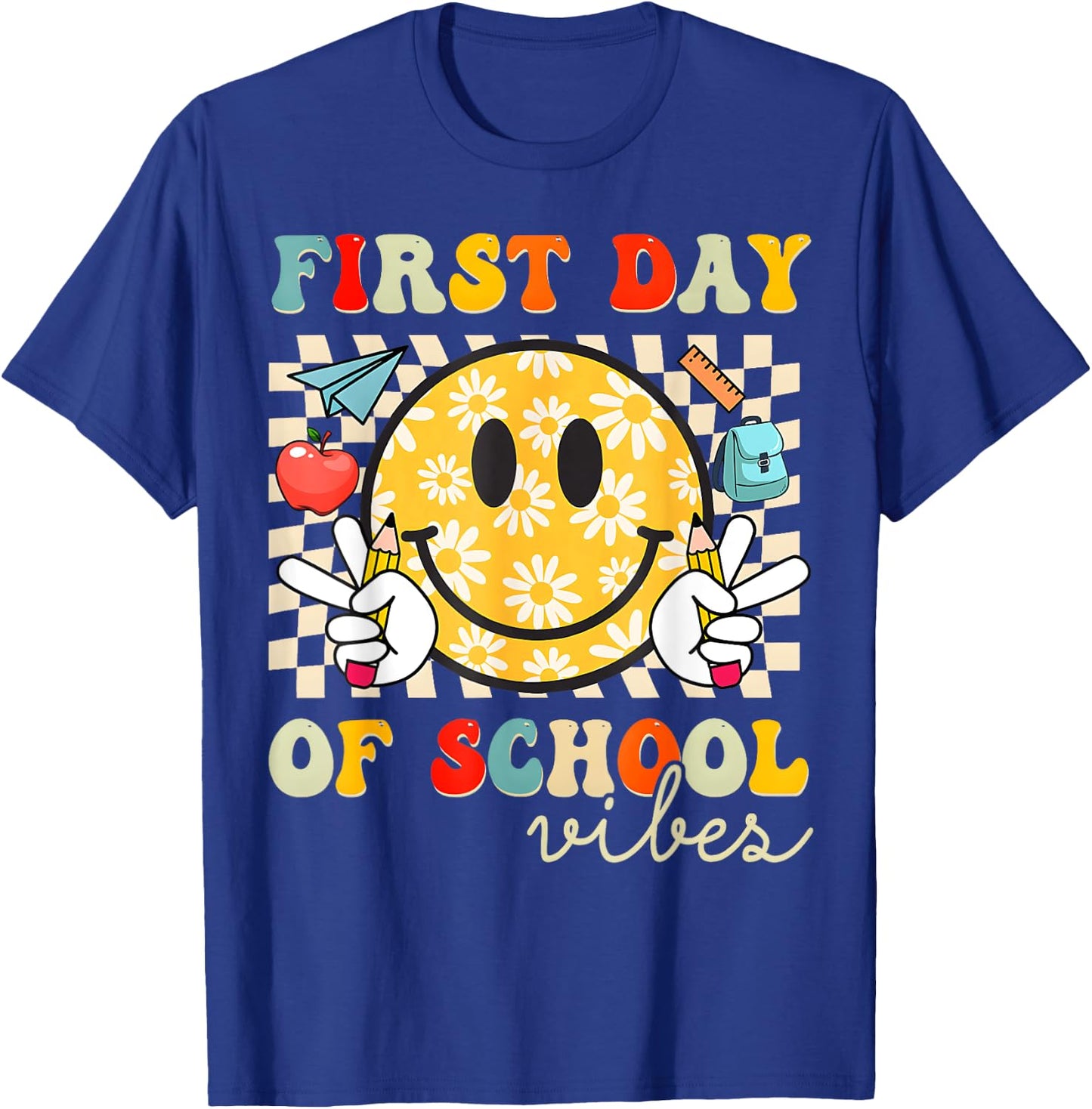 First Day Of School Vibes Back To School Teachers Students T-Shirt - T-Shirt | Royal