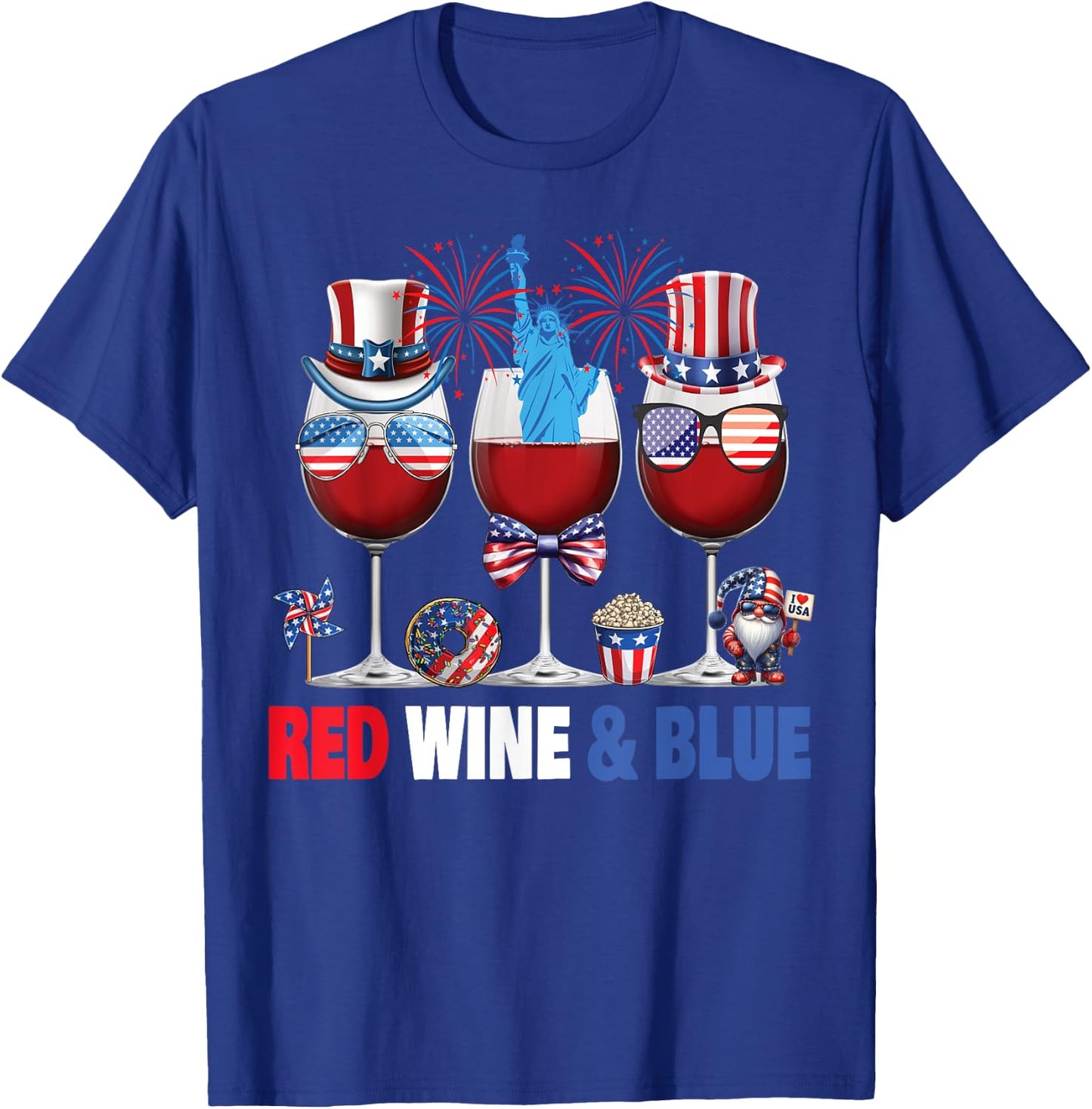 Red Wine Blue Wine Glasses Patriotic USA Flag 4th of July Women Men T-Shirt - T-Shirt | Royal