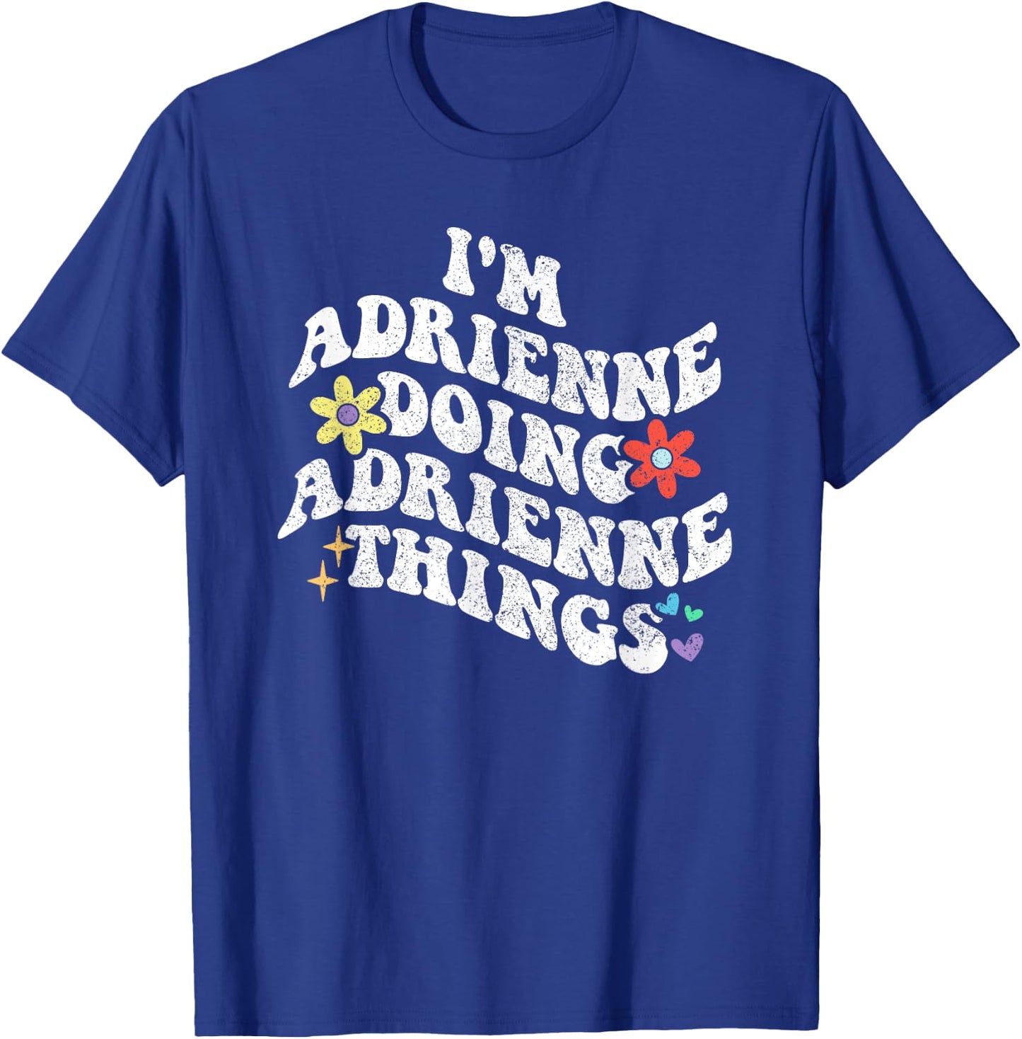 Retro Groovy Im ADRIENNE Doing ADRIENNE Things Funny T-Shirt - T-Shirt | Royal