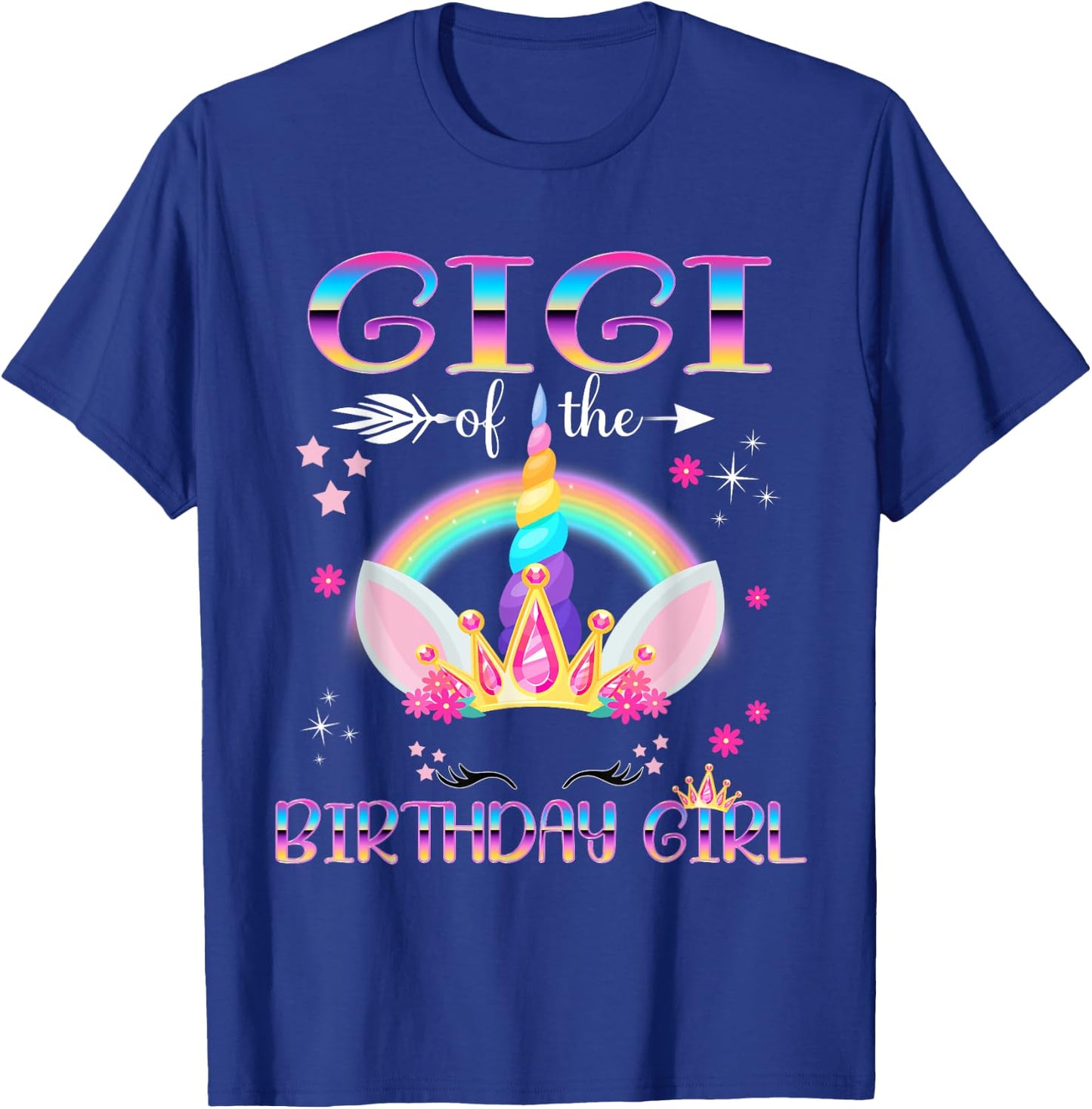 Gigi Of The Birthday Girl Rainbow Unicorn Mothers Day T-Shirt - T-Shirt | Royal