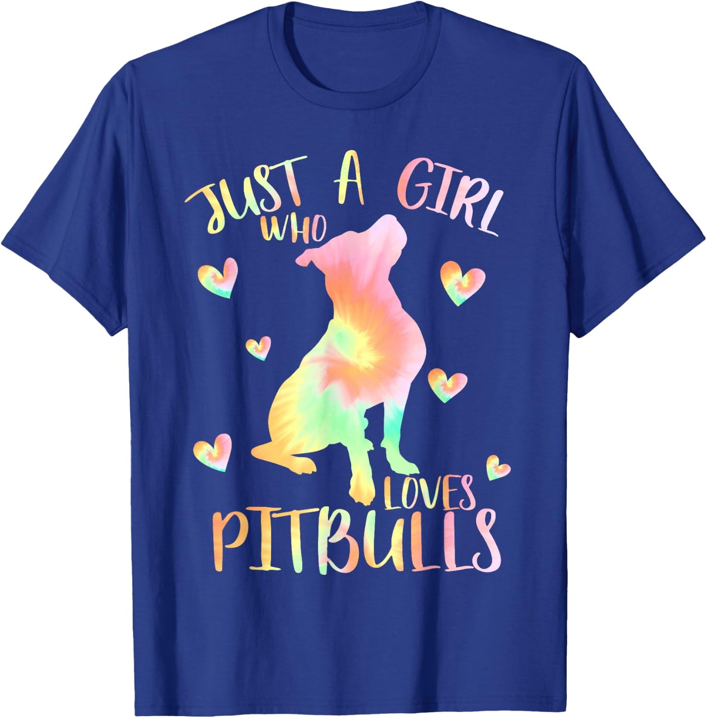 Just a Girl Who Loves Pitbulls Tie Dye Pitbull Teen Girls T-Shirt - T-Shirt | Royal