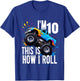 Kids I'm 10 This Is How I Roll Monster Truck Birthday 10th Years T-Shirt - T-Shirt | Royal