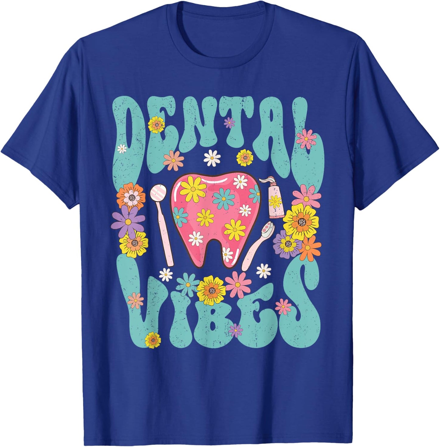 Retro Groovy Dental Vibe Hygienist Dentist Assistant Hygiene T-Shirt - T-Shirt | Royal