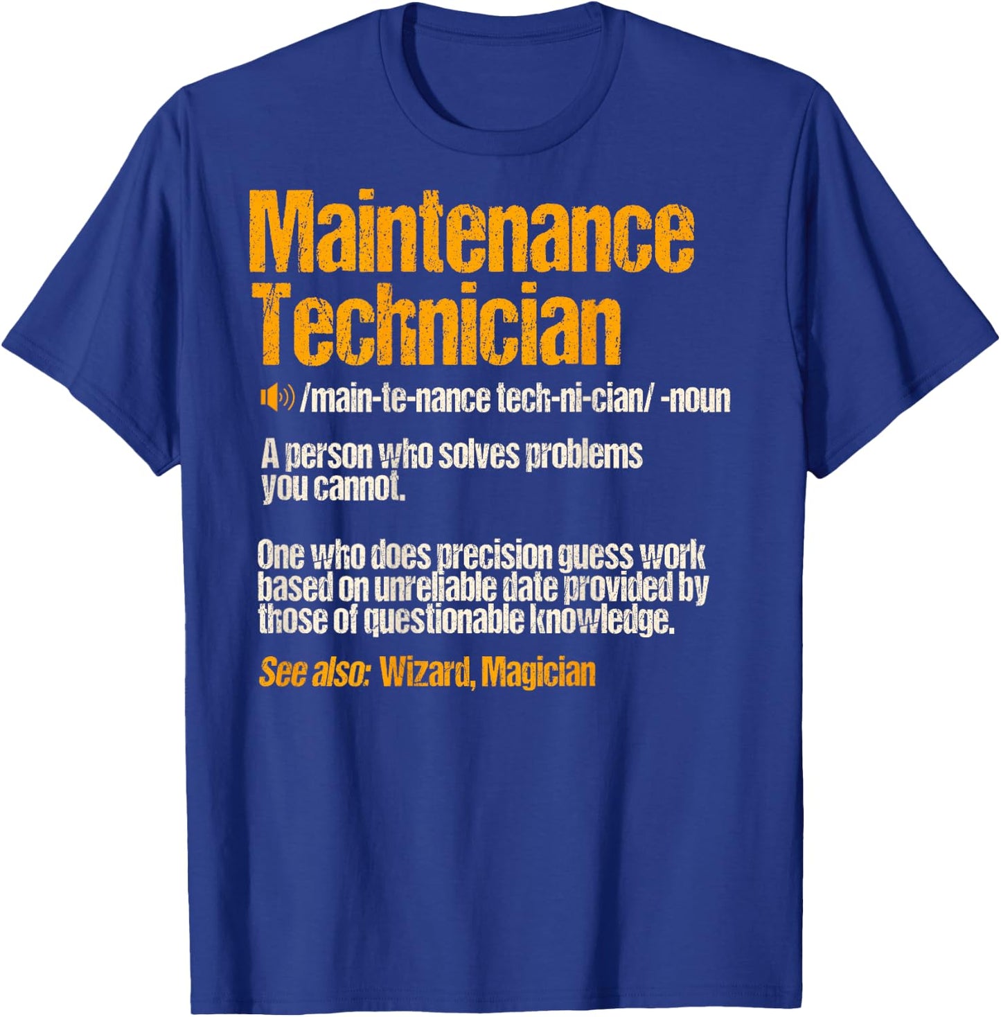 Maintenance Man Gifts Design On Back of Clothing T-Shirt - T-Shirt | Royal