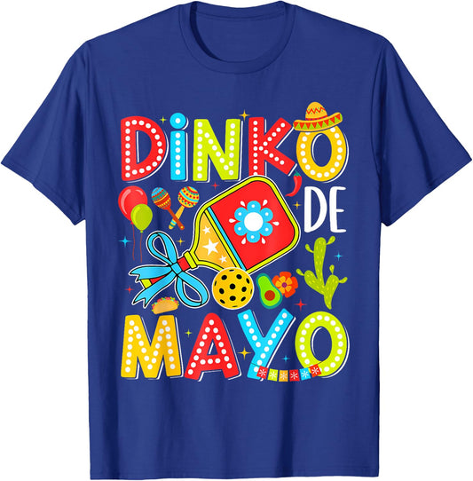 Dinko De Mayo Pickleball Mexican Fiesta Cinco De Mayo Party T-Shirt - T-Shirt | Royal