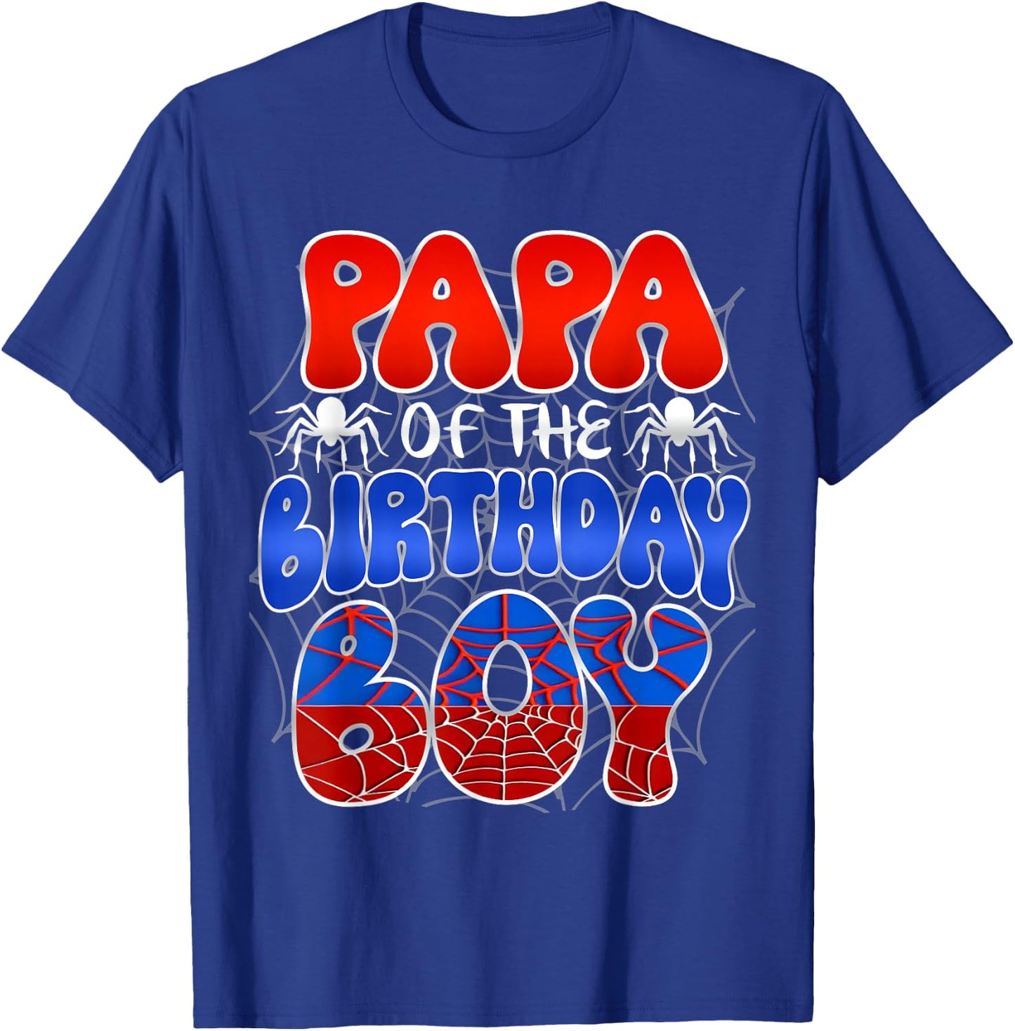 PAPA of the Birthday Boy Costume Spider Web Birthday Party T-Shirt - T-Shirt | Royal