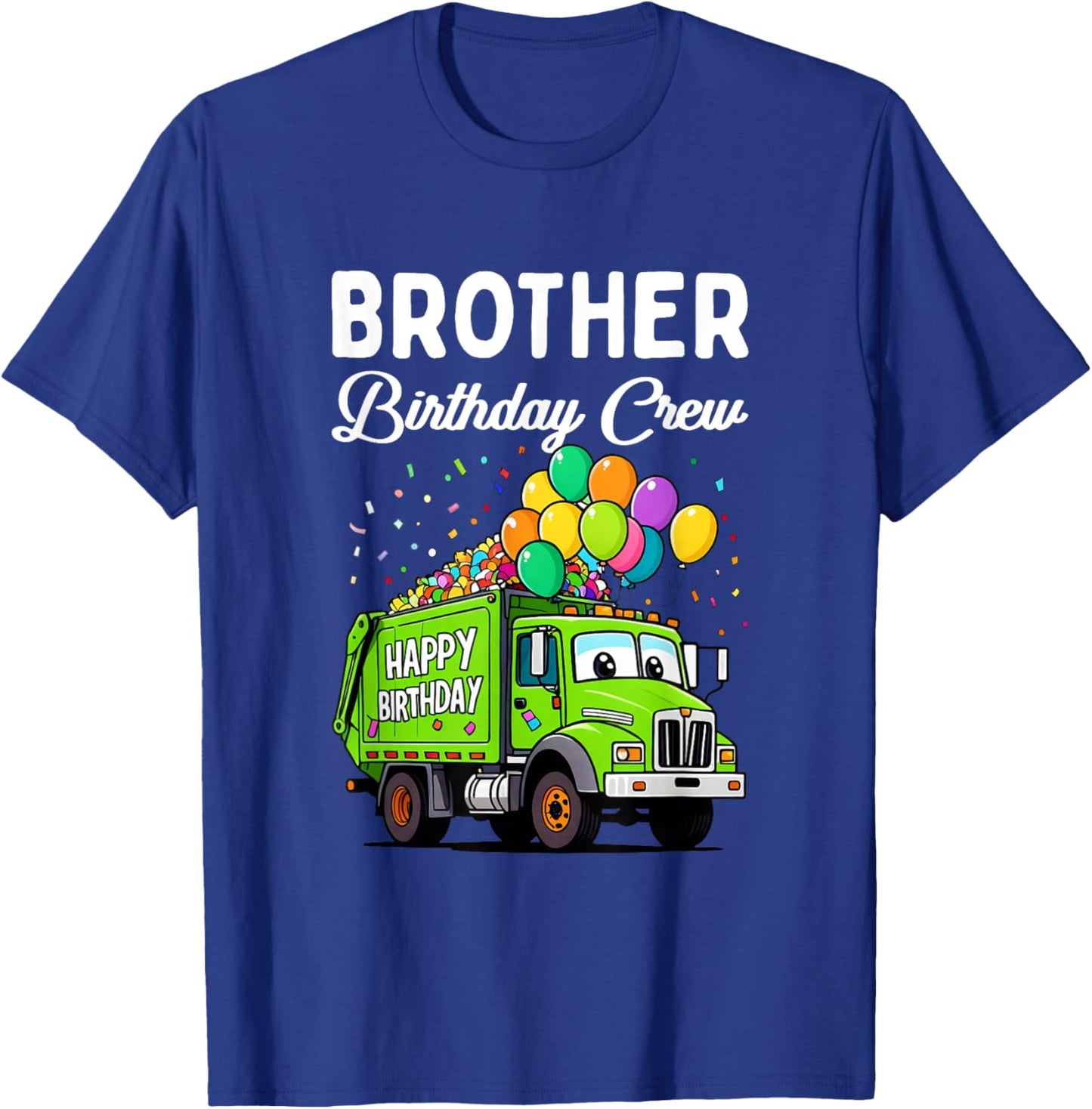Brother Birthday Crew Boy Garbage Truck Bday Family Matching T-Shirt - T-Shirt | Royal