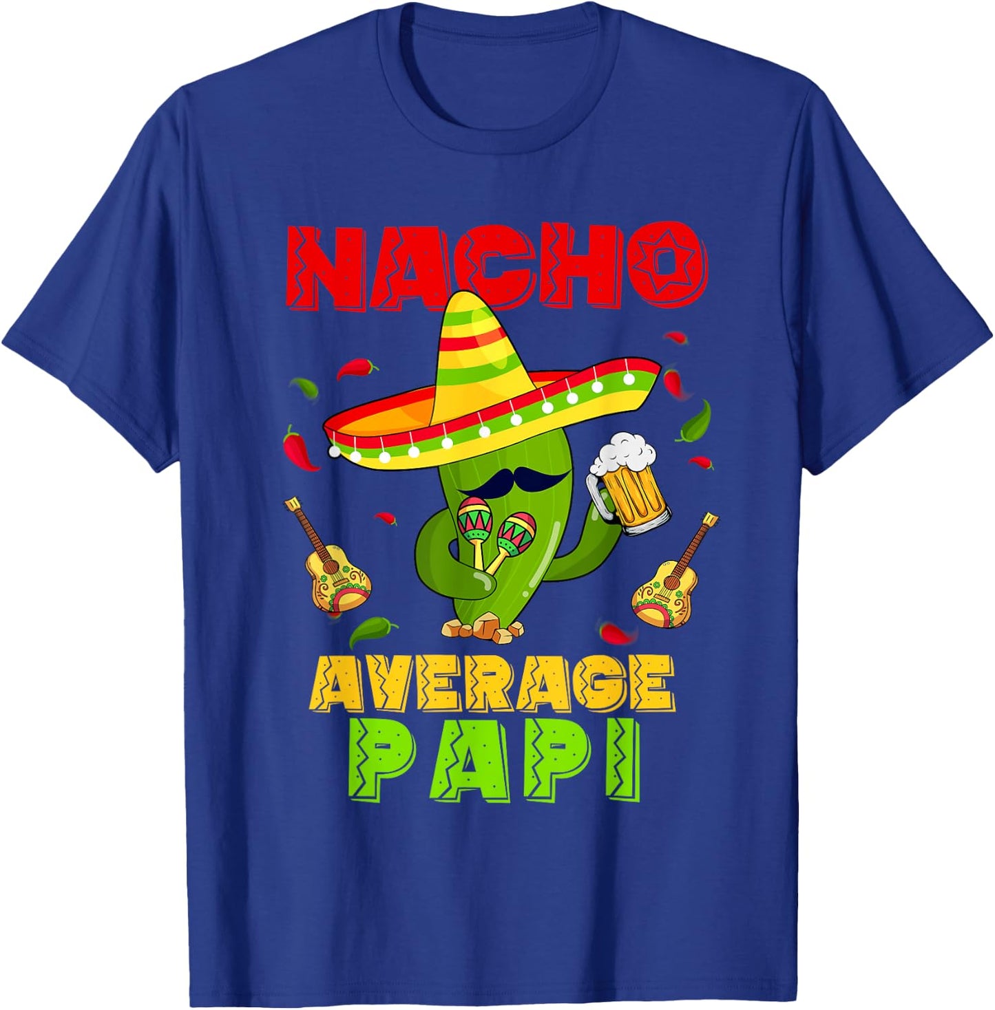 Dabbing Cactus Nacho Average Papi Cinco De Mayo Fiesta T-Shirt - T-Shirt | Royal