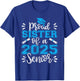 Proud Sister of a 2025 Senior Shirt Class of 2025 Graduation T-Shirt - T-Shirt | Royal