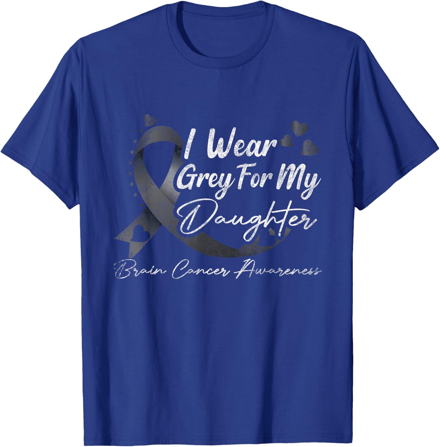 I Wear Grey For My Daughter Brain Cancer Awareness T-Shirt - T-Shirt | Royal
