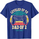 Daddy Again Leveled Up To Dad of 2 Dad Level Unlocked 2025 T-Shirt - T-Shirt | Royal