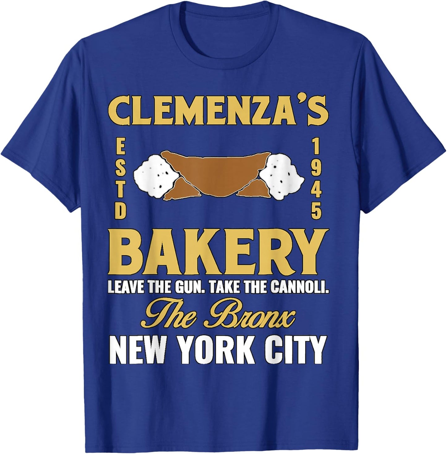 Clemenza Bakery Food Funny Cool T-Shirt - T-Shirt | Royal
