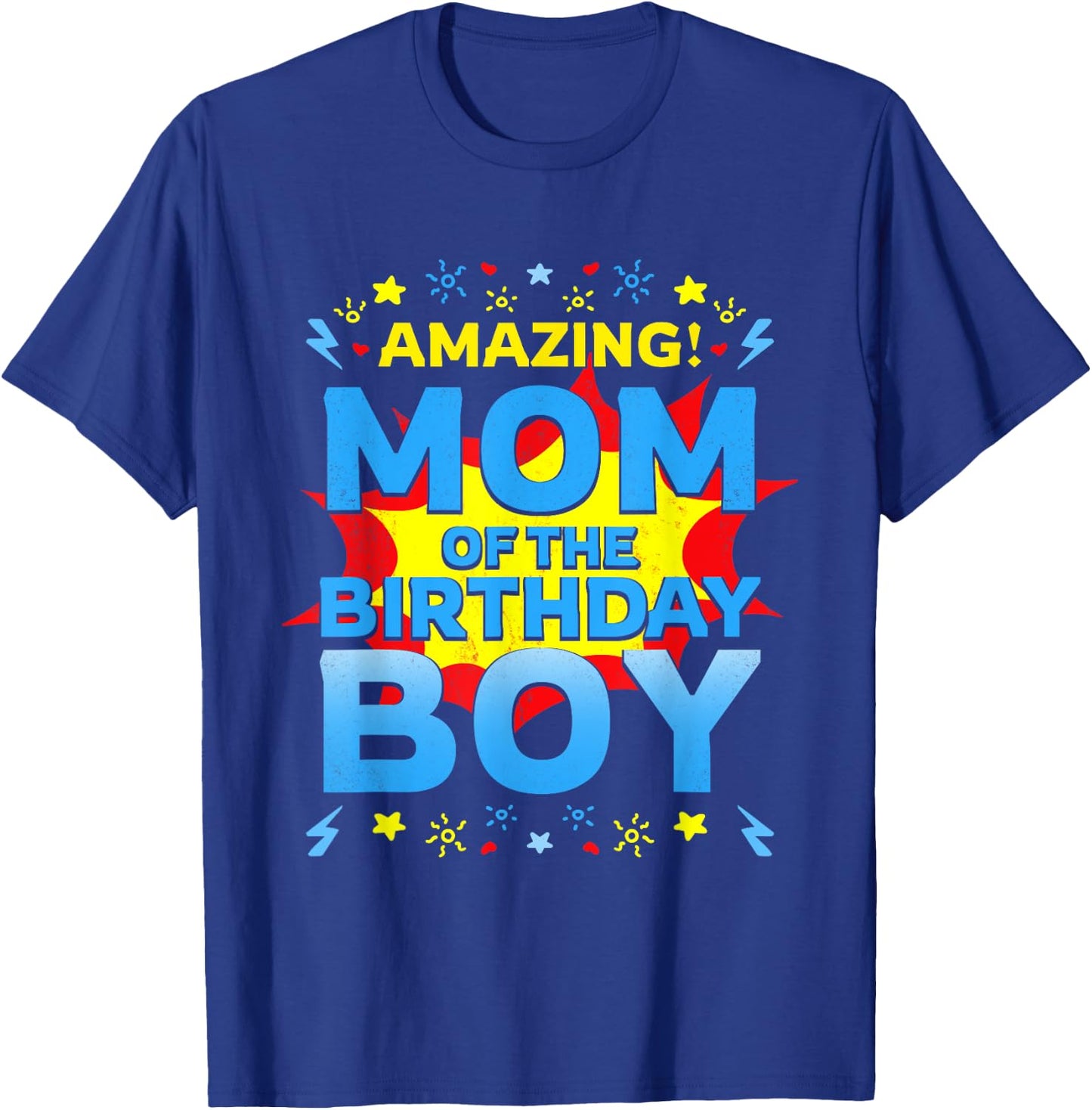 Mom Of The Birthday Boy Superhero Comic Family Amazing T-Shirt - T-Shirt | Royal