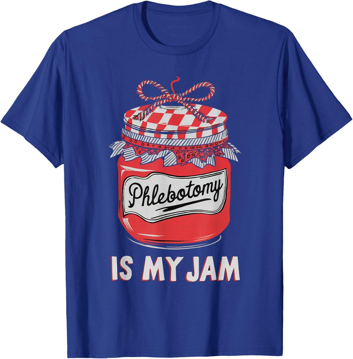 Phlebotomy Funny Shirt Humor Cute Technicians Medical Phleb T-Shirt - T-Shirt | Royal