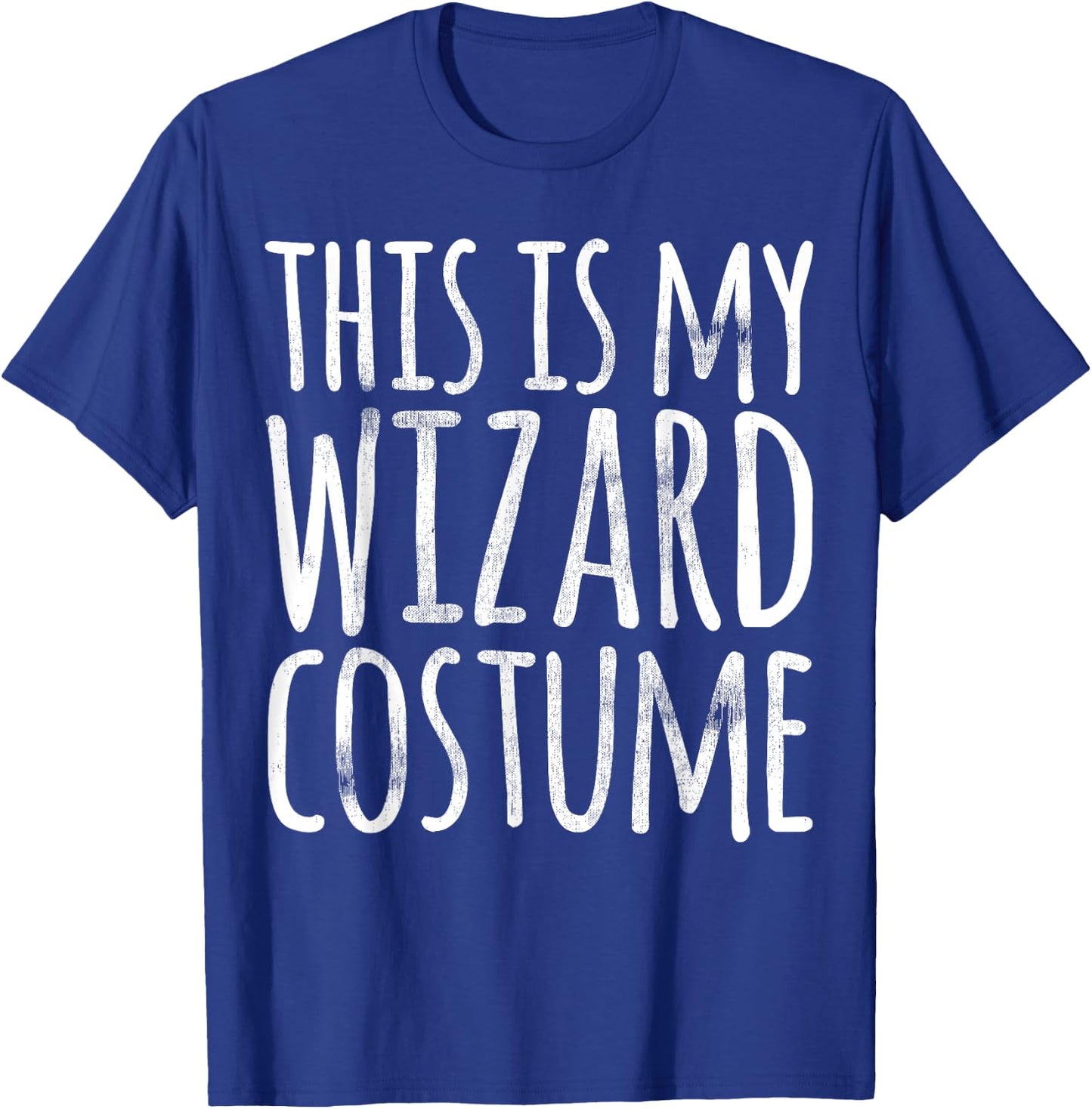 This Is My Wizard Costume Halloween Funny Lazy Easy Gift T-Shirt - T-Shirt | Royal
