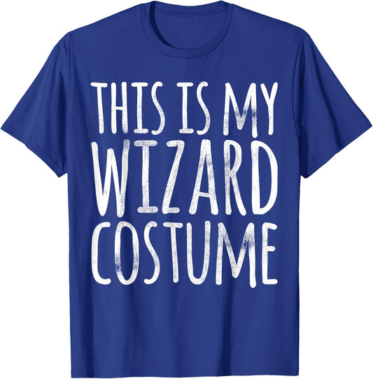 This Is My Wizard Costume Halloween Funny Lazy Easy Gift T-Shirt - T-Shirt | Royal