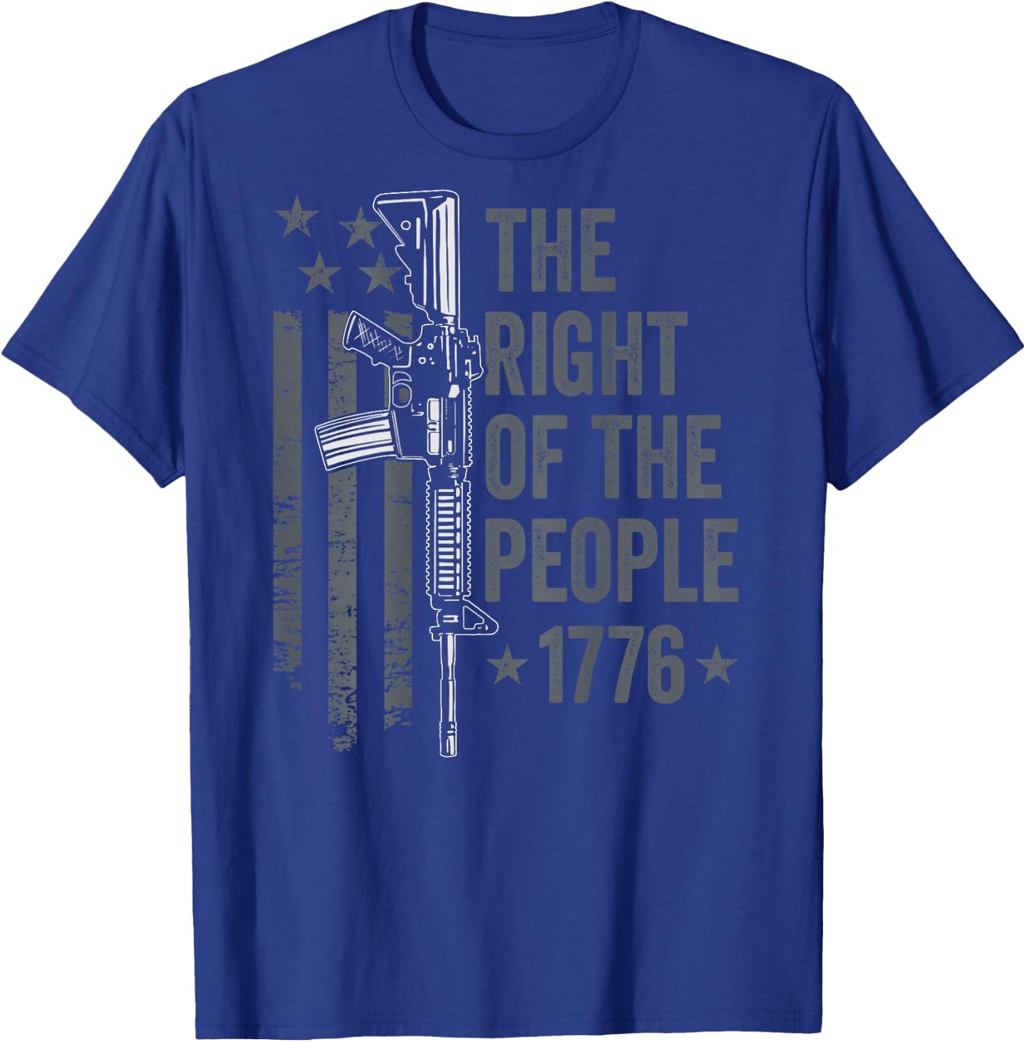 The Right Of The People 1776 2nd Amendment Pro Gun (ON BACK) T-Shirt - T-Shirt | Royal