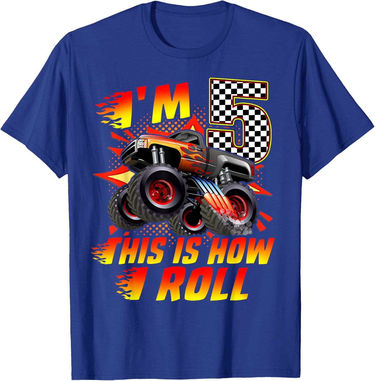 I'm 5 This Is How I Roll Monster Truck Car 5th Birthday Boys T-Shirt - T-Shirt | Royal