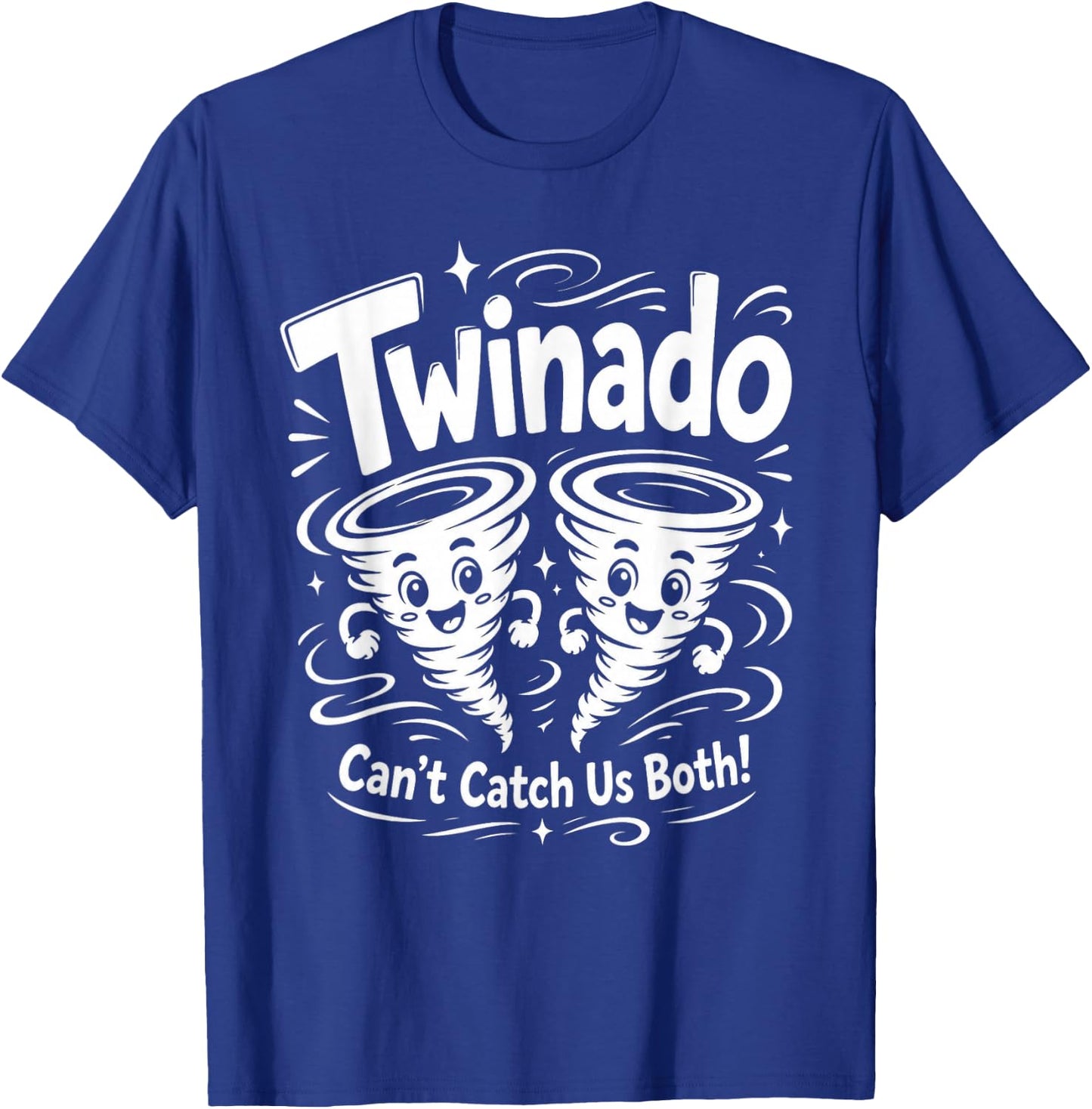 Twinado Can't Catch Us Both Funny Twin Kids Boy Girl T-Shirt - T-Shirt | Royal